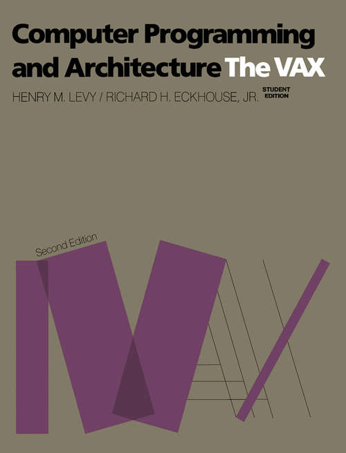 Book cover of Computer Programming and Architecture: The Vax (2)