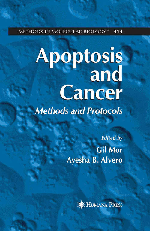Book cover of Apoptosis and Cancer: Methods and Protocols (2008) (Methods in Molecular Biology #414)
