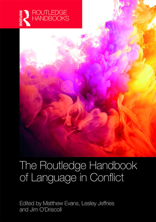 Book cover of The Routledge Handbook of Language in Conflict (Routledge Handbooks in Applied Linguistics)