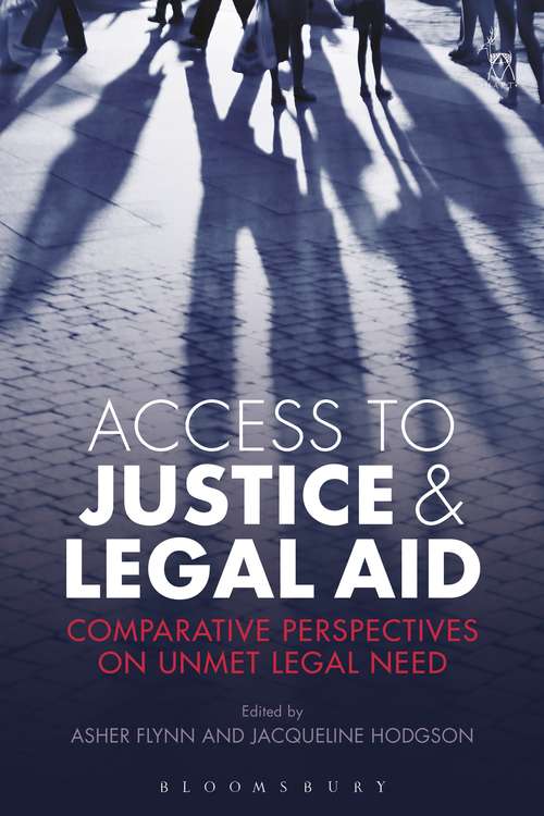 Book cover of Access to Justice and Legal Aid: Comparative Perspectives on Unmet Legal Need
