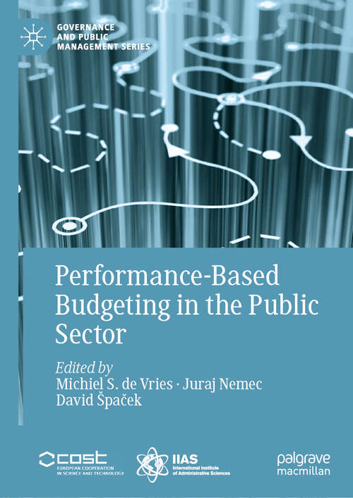 Book cover of Performance-Based Budgeting in the Public Sector (1st ed. 2019) (Governance and Public Management)