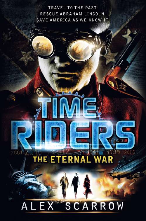 Book cover of TimeRiders: The Eternal War (TimeRiders)