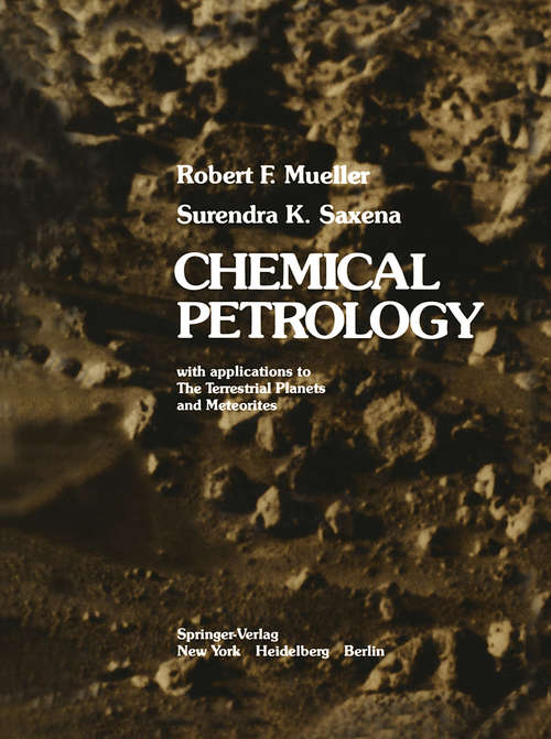 Book cover of Chemical Petrology: with applications to The Terrestrial Planets and Meteorites (1977)