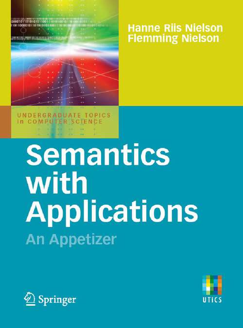 Book cover of Semantics with Applications: An Appetizer (2007) (Undergraduate Topics in Computer Science)