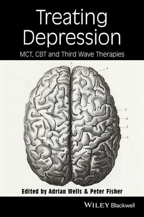 Book cover of Treating Depression: MCT, CBT, and Third Wave Therapies