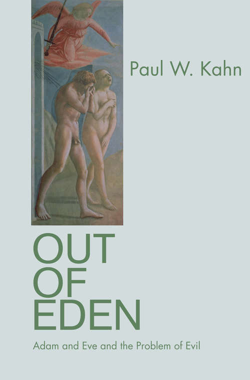 Book cover of Out of Eden: Adam and Eve and the Problem of Evil
