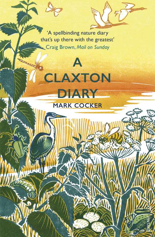 Book cover of A Claxton Diary: Further Field Notes from a Small Planet