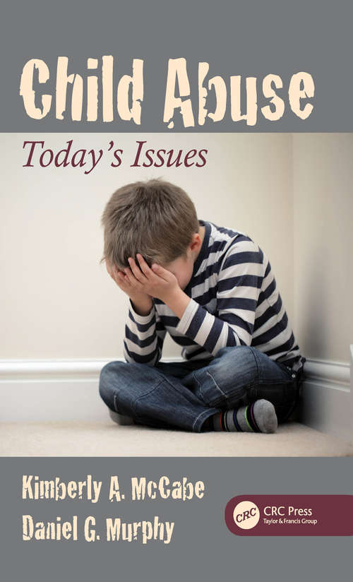 Book cover of Child Abuse: Today's Issues