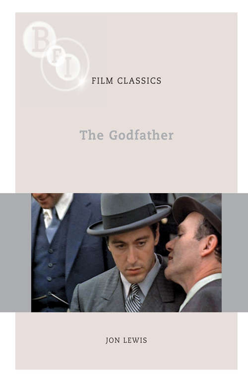 Book cover of The Godfather (1st ed. 2010) (BFI Film Classics)