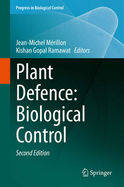 Book cover of Plant Defence: Biological Control (2nd ed. 2020) (Progress in Biological Control #22)