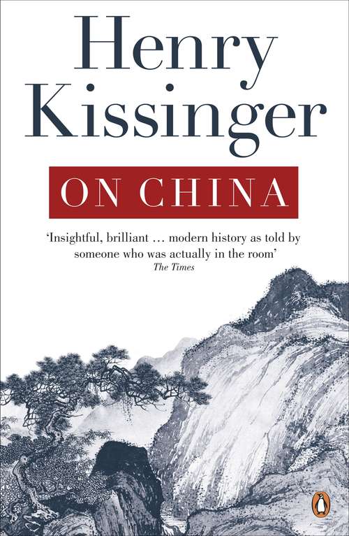 Book cover of On China: On China (Belfer Center Studies In International Security Ser.)