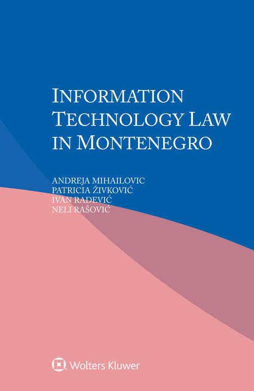 Book cover of Information Technology Law in Montenegro