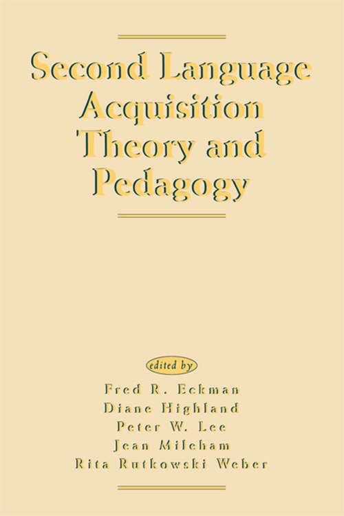 Book cover of Second Language Acquisition Theory and Pedagogy