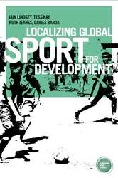 Book cover of Localizing global sport for development