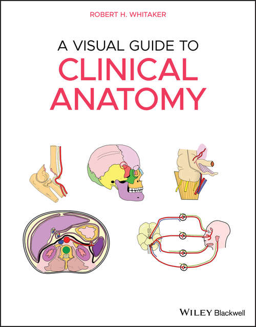 Book cover of A Visual Guide to Clinical Anatomy