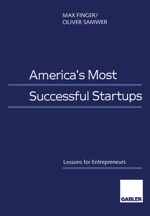 Book cover of America’s Most Successful Startups: Lessons for Entrepreneurs (1998)