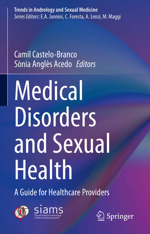 Book cover of Medical Disorders and Sexual Health: A Guide for Healthcare Providers (2024) (Trends in Andrology and Sexual Medicine)