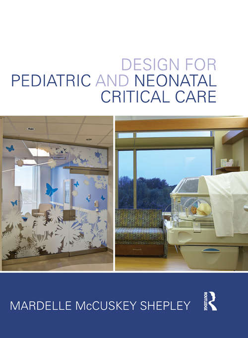 Book cover of Design for Pediatric and Neonatal Critical Care