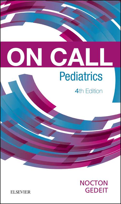 Book cover of On Call Pediatrics E-Book: On Call Pediatrics E-Book (4) (On Call)