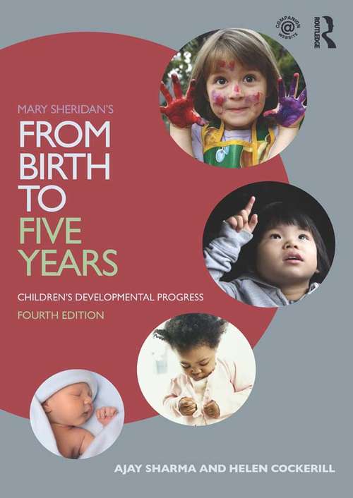 Book cover of Mary Sheridan's From Birth to Five Years: Children's Developmental Progress