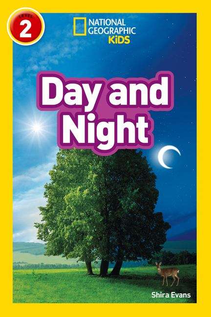 Book cover of Day and Night: Level 2 (PDF) (National Geographic Readers Ser.)