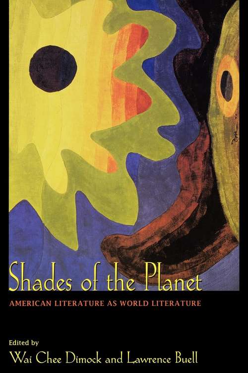 Book cover of Shades of the Planet: American Literature as World Literature (PDF)