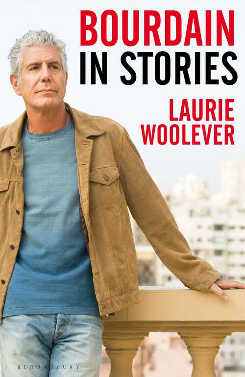 Book cover of Bourdain: In Stories
