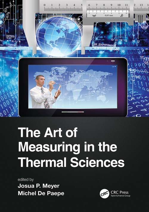 Book cover of The Art of Measuring in the Thermal Sciences (Heat Transfer)