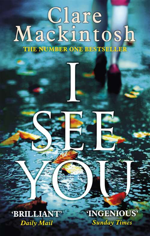 Book cover of I See You: The Number One Sunday Times Bestseller