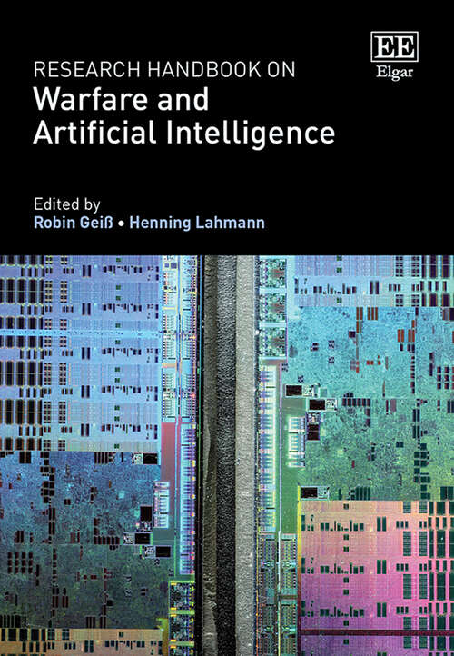 Book cover of Research Handbook on Warfare and Artificial Intelligence