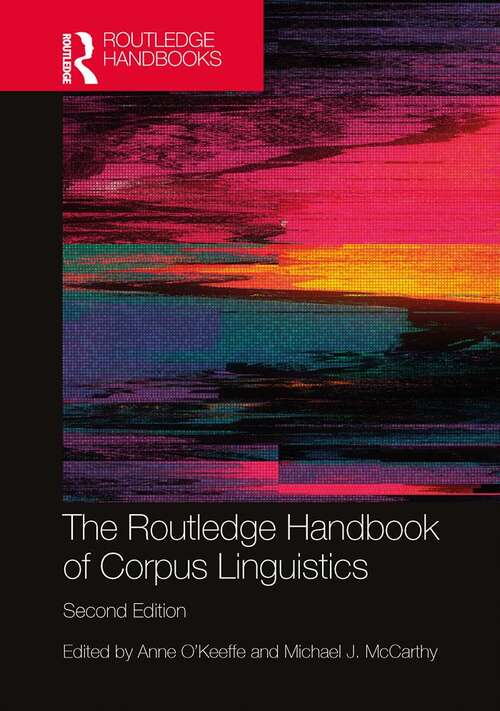 Book cover of The Routledge Handbook of Corpus Linguistics (2) (Routledge Handbooks in Applied Linguistics)