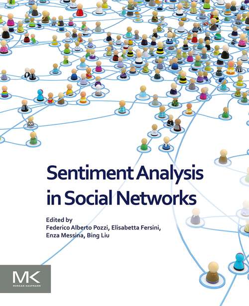 Book cover of Sentiment Analysis in Social Networks