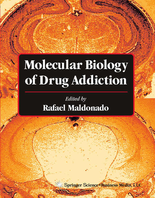 Book cover of Molecular Biology of Drug Addiction (2003)