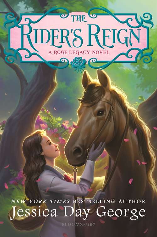Book cover of The Rider's Reign (Rose Legacy)