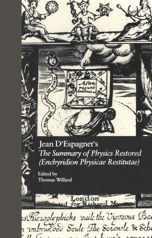 Book cover of Jean D'Espagnet's The Summary of Physics Restored: The 1651 Translation with D'Espagnet's Arcanum (1650) (English Renaissance Hermeticism #7)