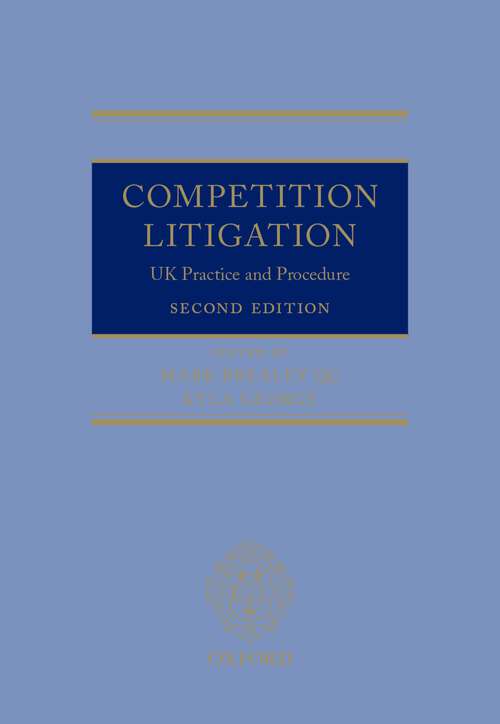 Book cover of Competition Litigation: UK Practice and Procedure