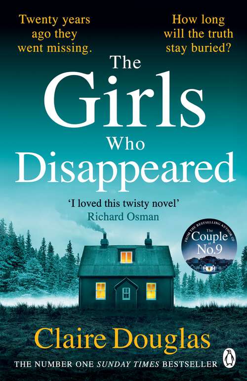 Book cover of The Girls Who Disappeared: ‘I loved this twisty novel’ Richard Osman