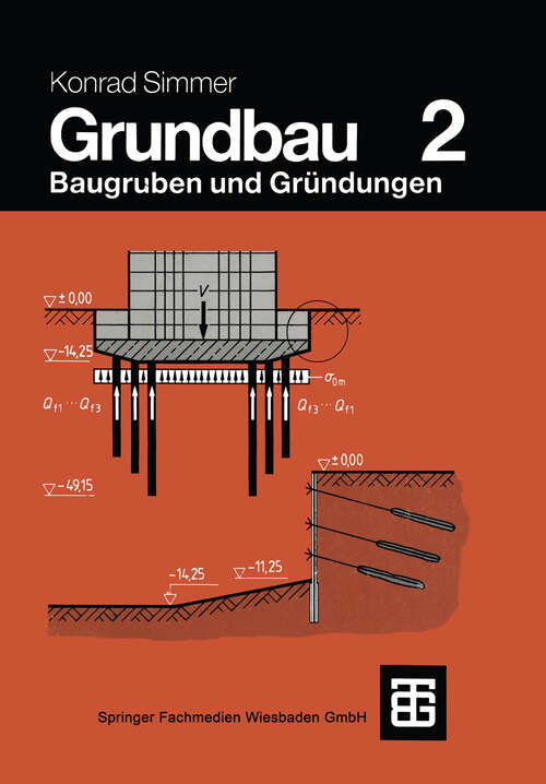 Book cover of Grundbau: Teil 2 Baugruben und Gründungen (17. Aufl. 1992)