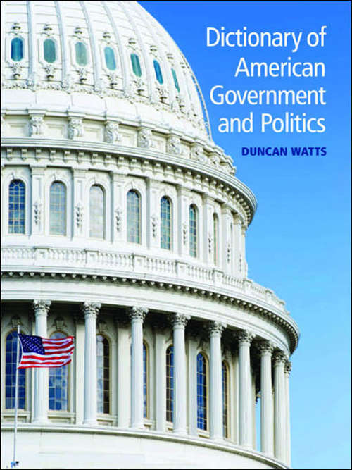 Book cover of Dictionary of American Government and Politics