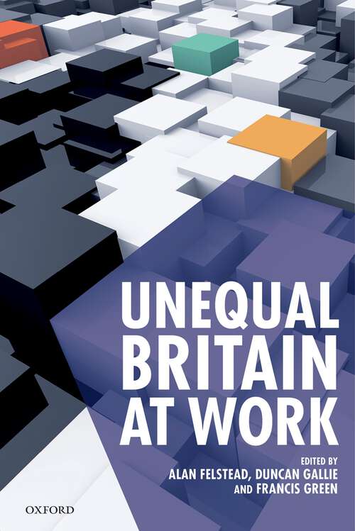 Book cover of Unequal Britain at Work