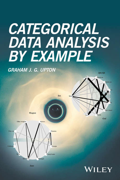 Book cover of Categorical Data Analysis by Example (Spatial Data Analysis By Example Ser. #246)