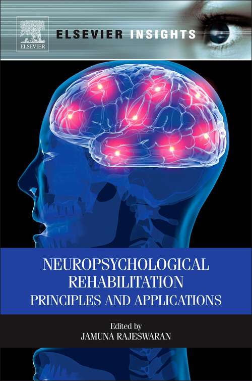 Book cover of Neuropsychological Rehabilitation: Principles and Applications