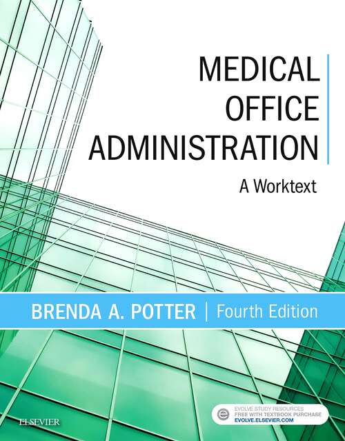 Book cover of Medical Office Administration - E-Book: Medical Office Administration - E-Book (4)