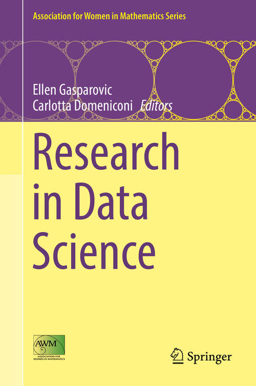 Book cover of Research in Data Science (1st ed. 2019) (Association for Women in Mathematics Series #17)
