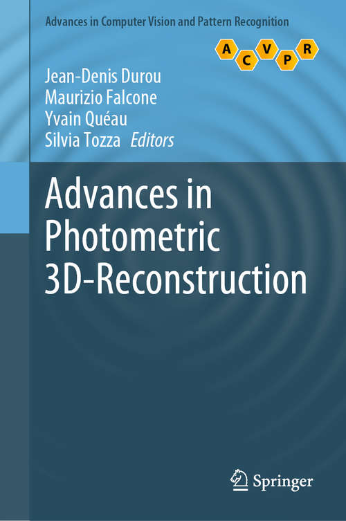 Book cover of Advances in Photometric 3D-Reconstruction (1st ed. 2020) (Advances in Computer Vision and Pattern Recognition)
