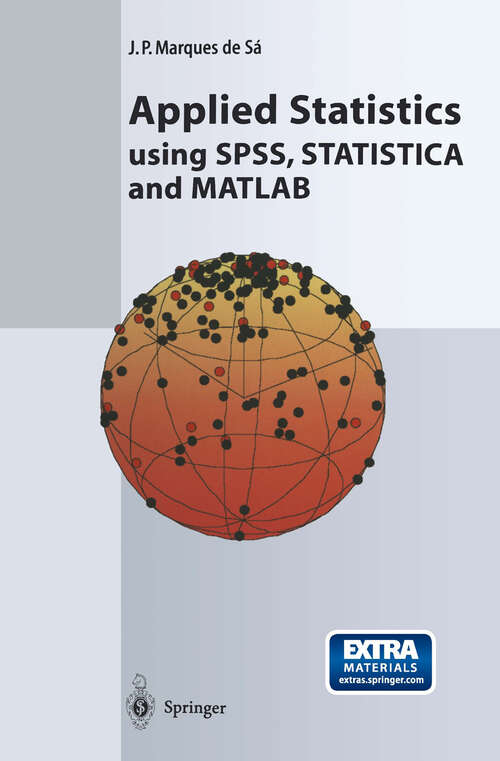 Book cover of Applied Statistics Using SPSS, STATISTICA and MATLAB (2003)