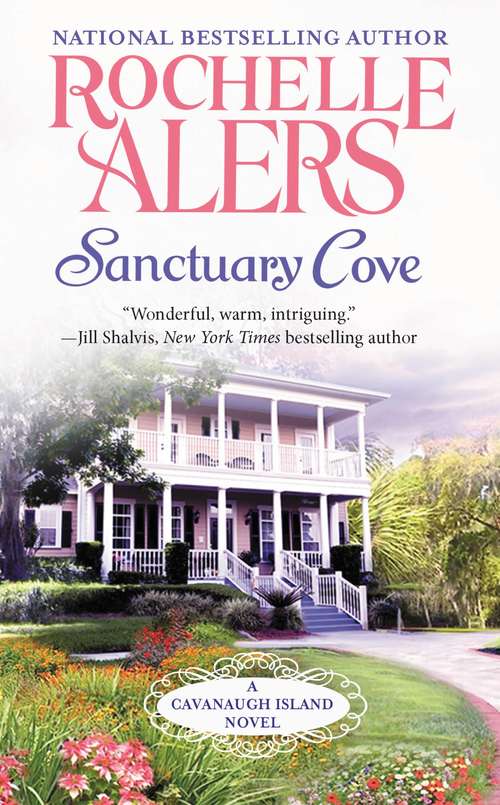 Book cover of Sanctuary Cove: A Cavanaugh Island Novel (Cavanaugh Island #1)