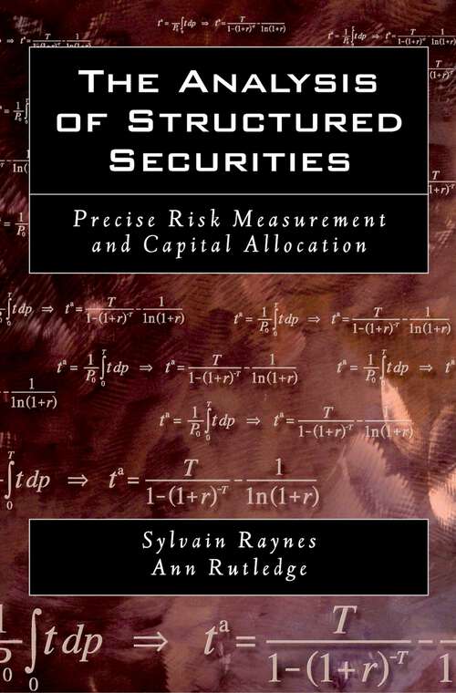 Book cover of The Analysis of Structured Securities: Precise Risk Measurement and Capital Allocation