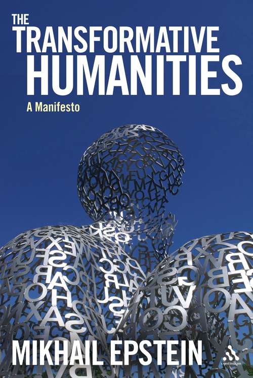 Book cover of The Transformative Humanities: A Manifesto