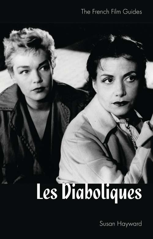 Book cover of Les Diaboliques: French Film Guide (Ciné-File French Film Guides)